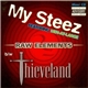 Raw Elements - My Steez b/w Thieveland